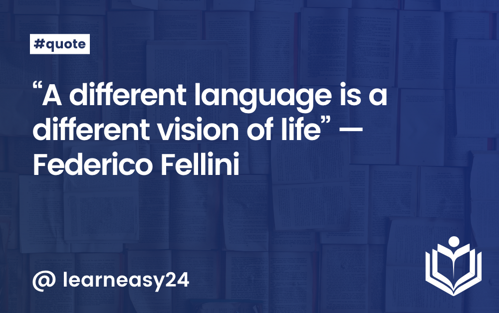 Quote — Federico Fellini